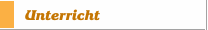 Unterricht